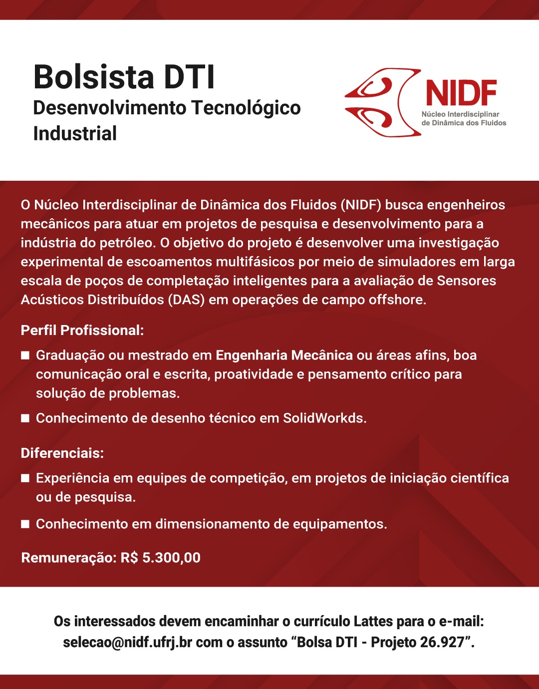 Bolsista DTI – Engenharia Mecânica – Projeto 26.927